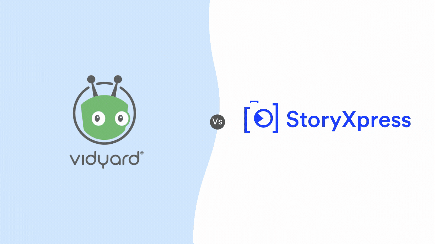 StoryXpress Vs. Vidyard